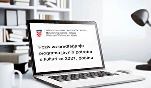 Raspisan Poziv za predlaganje programa javnih potreba u kulturi Republike Hrvatske za 2021. godinu