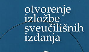 Otvorenje izložbe sveučilišnih izdanja