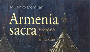 Predstavljanje knjige I Miljenko Domijan: „Armenia sacra“ 