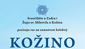 "Kožino - temeljne odrednice mjesnog identiteta: prostor, prošlost i jezična baština" I Znanstveni kolokvij