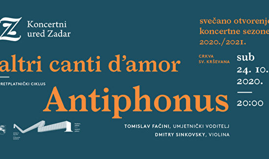  Otvorenja Koncertne sezone 2020/2021 s ansamblom Antiphonus - umjesto ruske zvijezde talijanska