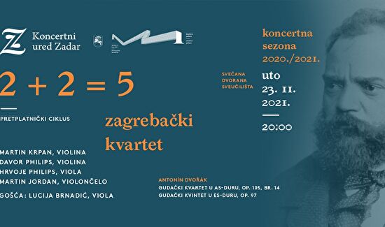 2+2=5 I Zagrebački kvartet