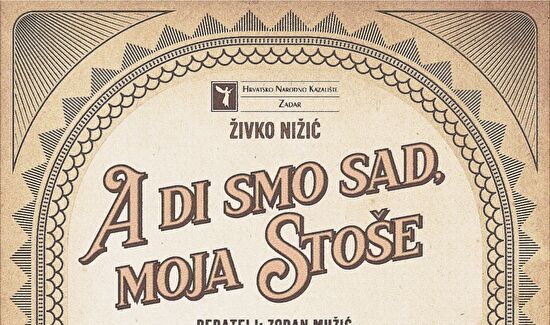 HNK Zadar I A DI SMO SAD, MOJA STOŠE