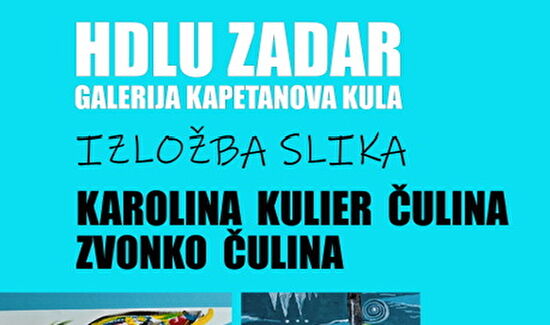 Izložba slika Karoline Kulier Čulina i  Zvonka Čuline