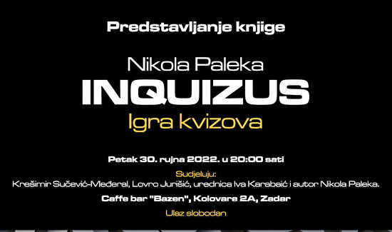 „Inquizus“ I Predstavljanje zbirke kviz-pitanja