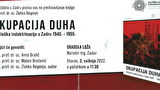 Promocija knjige I "Okupacija duha: Ideološka indoktrinacija u Zadru 1945. – 1955."