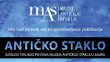 Predstavljanje publikacije I Antičko staklo - Katalog stalnog postava Muzeja antičkog stakla u Zadru
