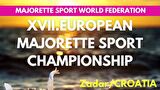 XVII. Europsko prvenstvo u mažoret sportu I MWF