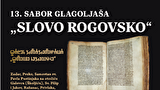 "Slovo rogovsko" I 13. Sabor glagoljaša