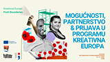 Mogućnosti, partnerstvo i prijava u programu Kreativna Europa